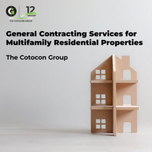 General Contracting Services for Multifamily Residential Properties