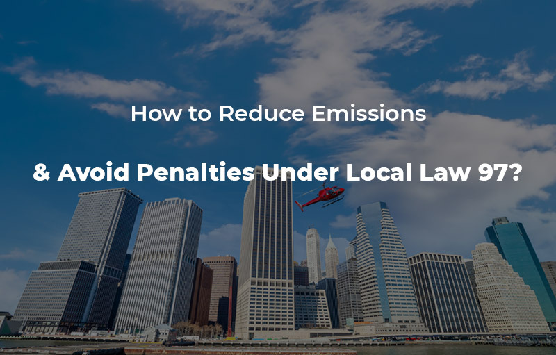 NYC Local Law 97 How to avoid penalties