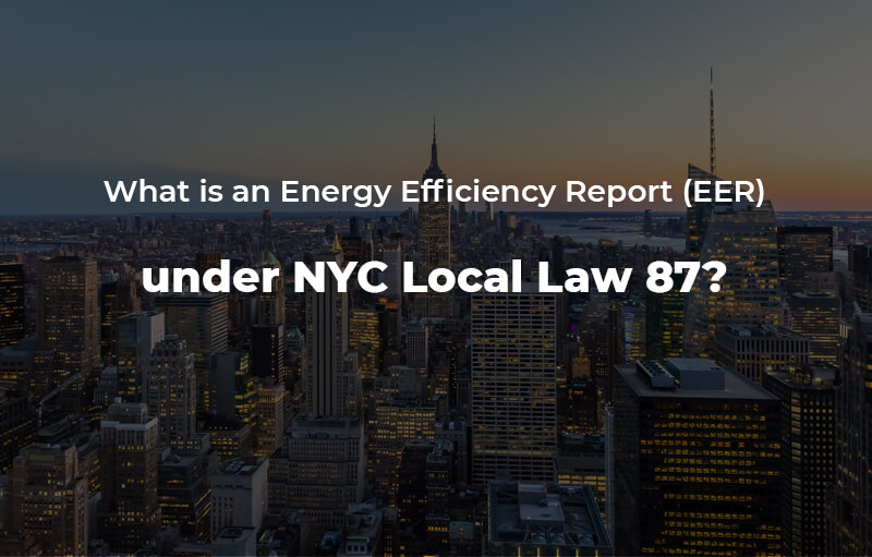 Energy Efficiency Report Local Law 87