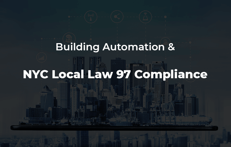 Building Automation and NYC Local Law 97 Compliance