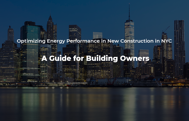 Energy Efficiency in New Construction NYC