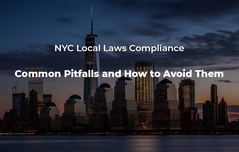 NYC Local Laws Compliance